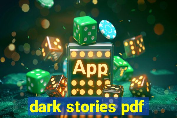 dark stories pdf